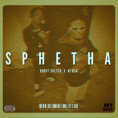 Sphetha (feat. A1 RSA) - Single
