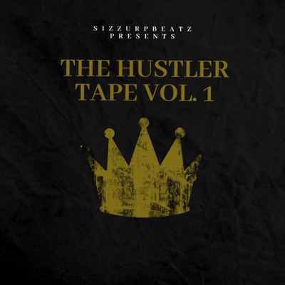 The HUSTLER TAPE, Vol. 1