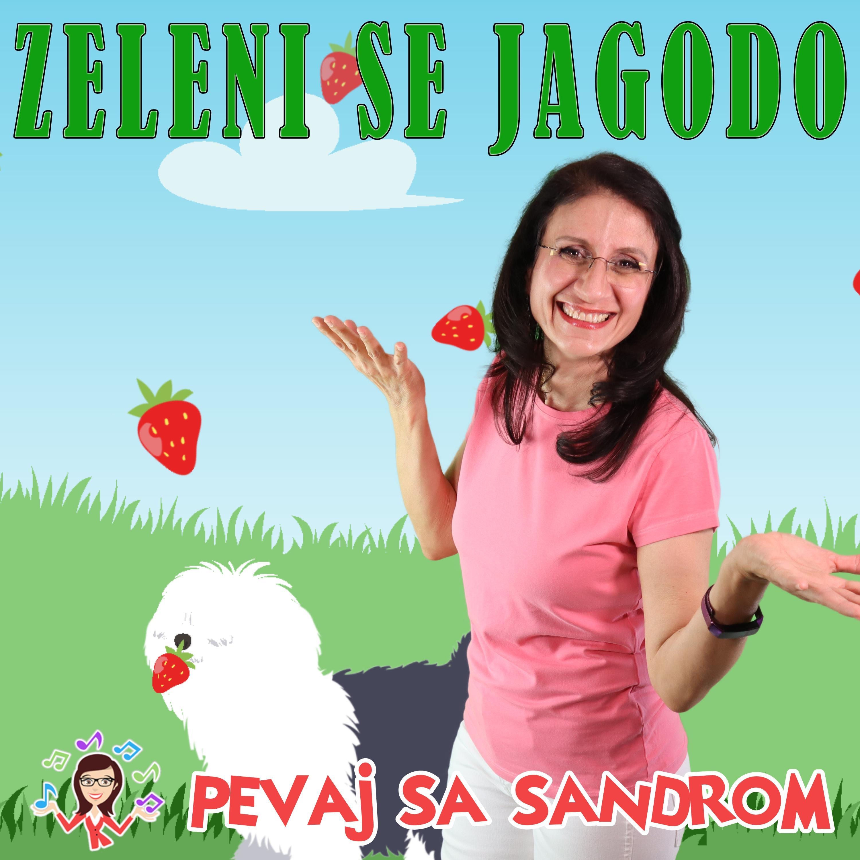 Zeleni Se Jagodo - Single