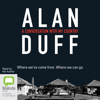 A Conversation With My Country (Unabridged) - Alan Duff
