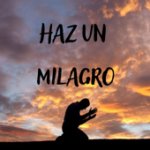 Haz un Milagro