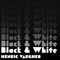 Black & White - Henric Varghes lyrics