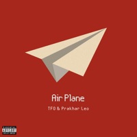 Airplane - Single - Thugs from Overseas, Prakhar Gupta & BAD Junkie