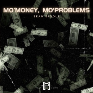 Mo'Money, Mo'Problems - Single