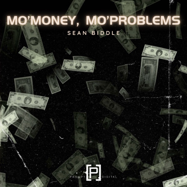 Mo'Money, Mo'Problems - Single