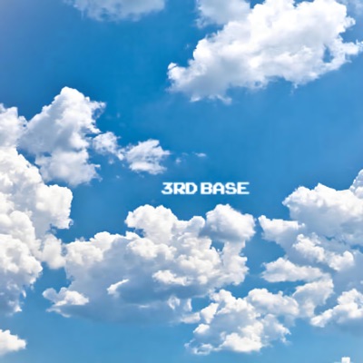 3rd Base (feat. Ticket) - Single