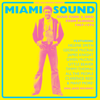 Soul Jazz Records presents MIAMI SOUND: Rare Funk & Soul From Miami, Florida 1967-74 - Soul Jazz Records Presents