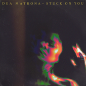 Stuck on You - Dea Matrona Cover Art