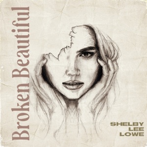 Shelby Lee Lowe - Broken Beautiful - Line Dance Musique