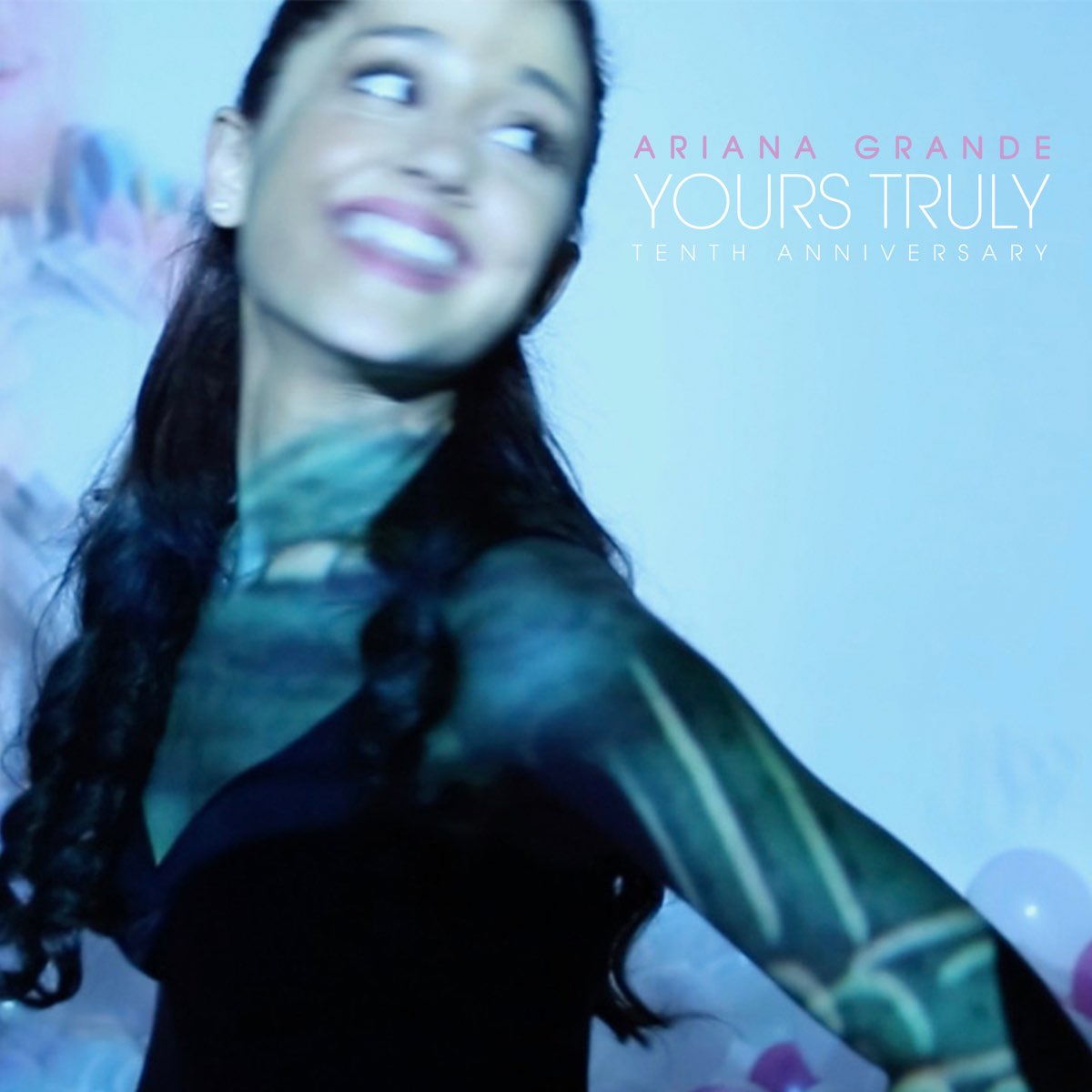 ‎Yours Truly (Tenth Anniversary Edition) - Album by Ariana Grande ...
