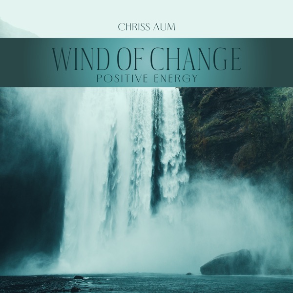 Wind of Change (Positive Energy Healing Garden (Rest Day))