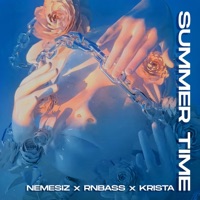 SUMMER TIME (feat. RNBASS & KRISTA) - Single - Nemesiz