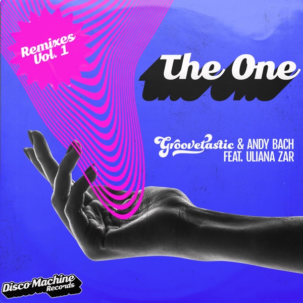 The One, Vol. 1 (Remixes) [feat. Uliana Zar] - Single