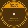 Terri Gonzalez - Treat Yourself to My Love