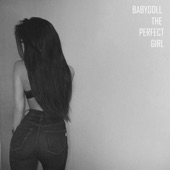 Babydoll the Perfect Girl artwork