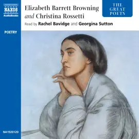Elizabeth Barrett Browning and Christina Rossetti