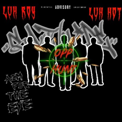 Opp Hunt (feat. Luh Hot) - Single