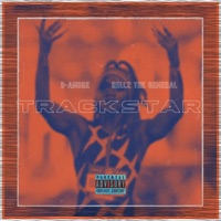 TRACKSTAR (feat. Rellz The General) - Single - D-Andre