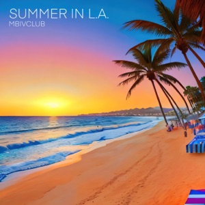 Summer In L.A. - Single