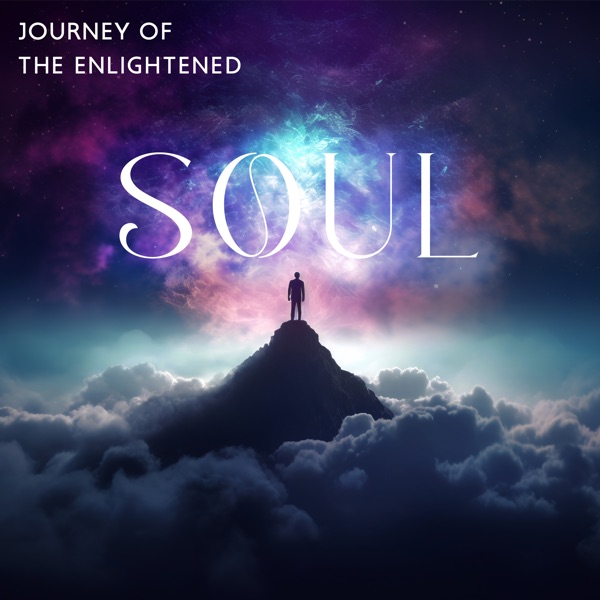 Journey of the Enlightened Soul