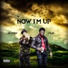 Now Im Up (feat. LIL JR) - Single