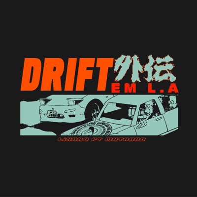 Drift em L.A (feat. Mutaano & Canei) - Single
