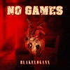 No Games - Single