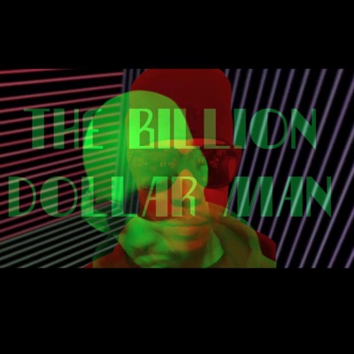 The Billion Dollar Man - Single