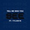 Tell Me Who You See (feat. Tylan1k) - PRODIIGY lyrics