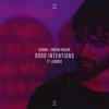 Good Intentions (feat. Lourdiz) - Single