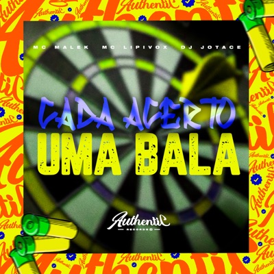 Cada Acerto É uma Bala - Single