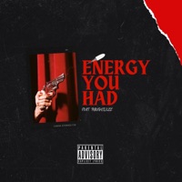 Energy You Had - Single - Severe