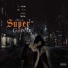 Super Goblin - Single