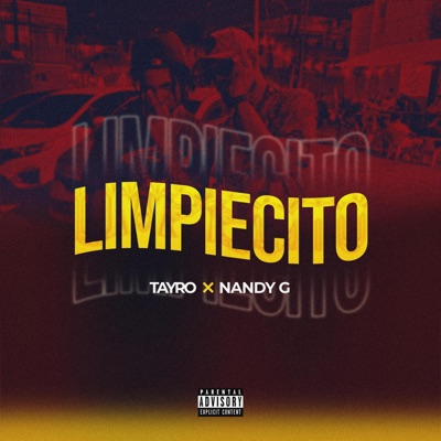 Limpiecito (feat. Nandy G) - Single