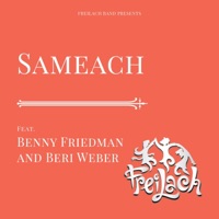 Sameach - Single - Freilach Band, Beri Weber & Benny Friedman