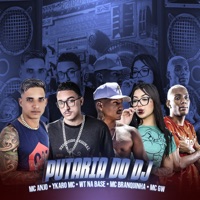 Putaria do Dj - Single - Ykaro MC, Mc Anjo & WT na Base