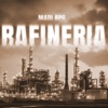 Rafineria - Single