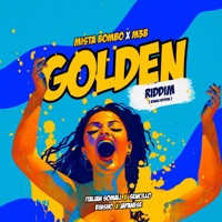 Golden Riddim (Bonus Edition) - Single - Mista Bombo & M3B