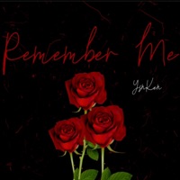 Remember Me - Single - Ysnken