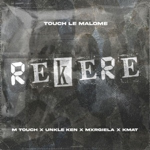 Rekere (feat. Kmat & Mxrgiela)