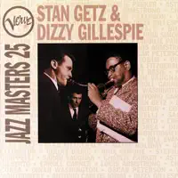It Don't Mean A Thing (If It Ain't Got That Swing) — Dizzy Gillespie & Stan Getz