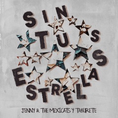 Sin Tus Estrellas - Single