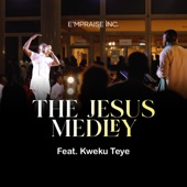 The Jesus Medley (feat. Kweku Teye) artwork