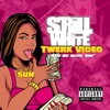 Twerk Video - Single