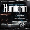 Para Los Que Me Humillaron - Single