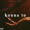 KOUNA TO (feat. 4k Studio) - Single