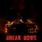Break Down - Tikius lyrics