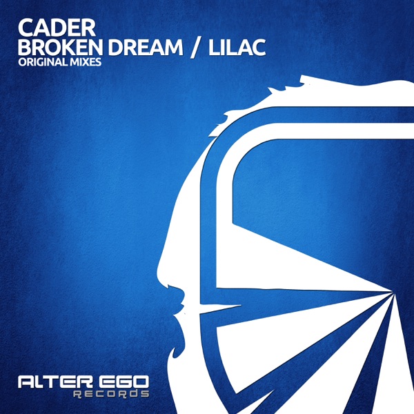 Broken Dream / Lilac - Single