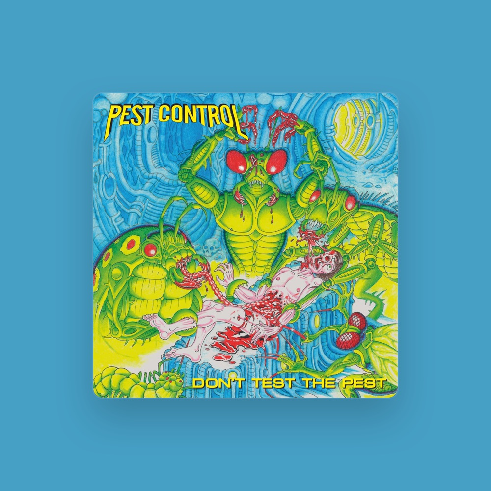 Pest Control - Crossover Thrash artist