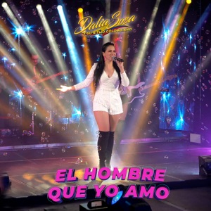 El Hombre Que Yo Amo